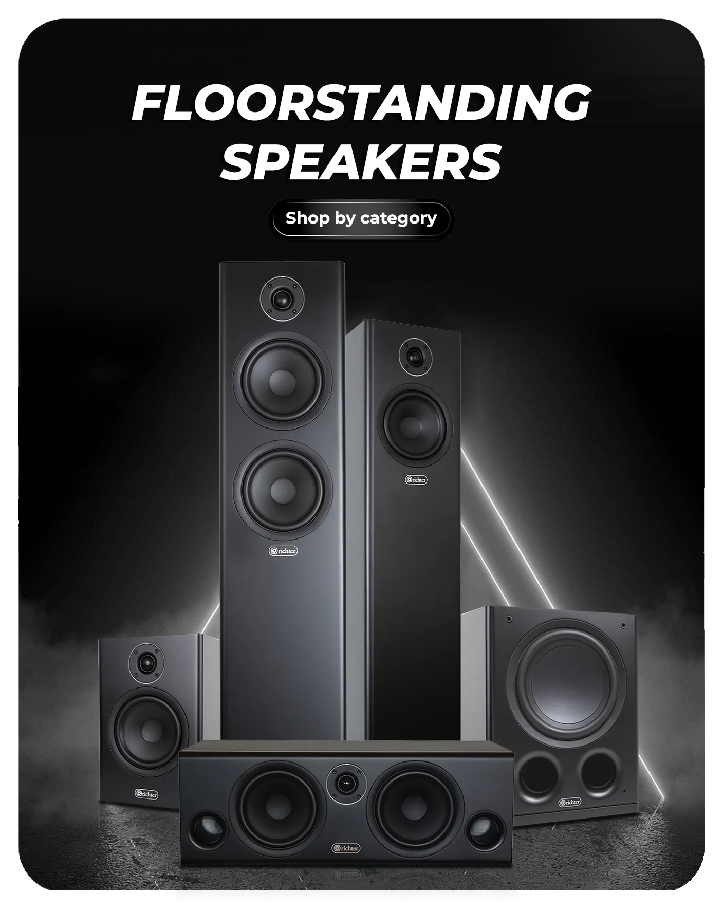 Floorstanding Speakers