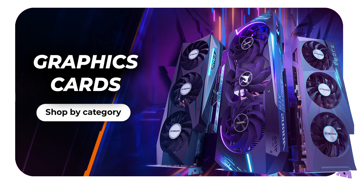 Graphic Cards