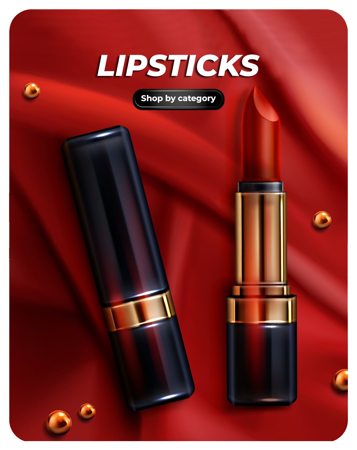 Lipsticks