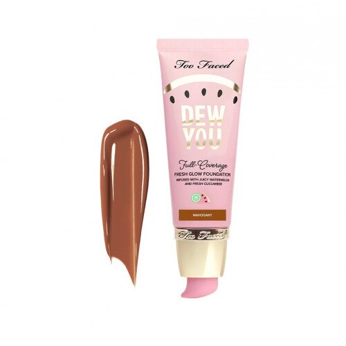 Too Faced Dew You Foundation - Mahogany